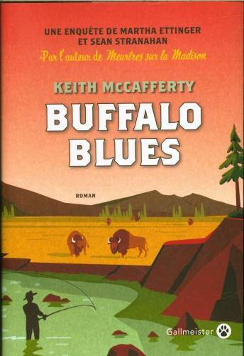 Buffalo blues : une enquête de Martha Ettinger et Sean Stranahan