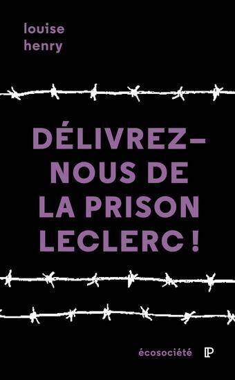 DELIVREZ-NOUS DE LA PRISON LECLERC
