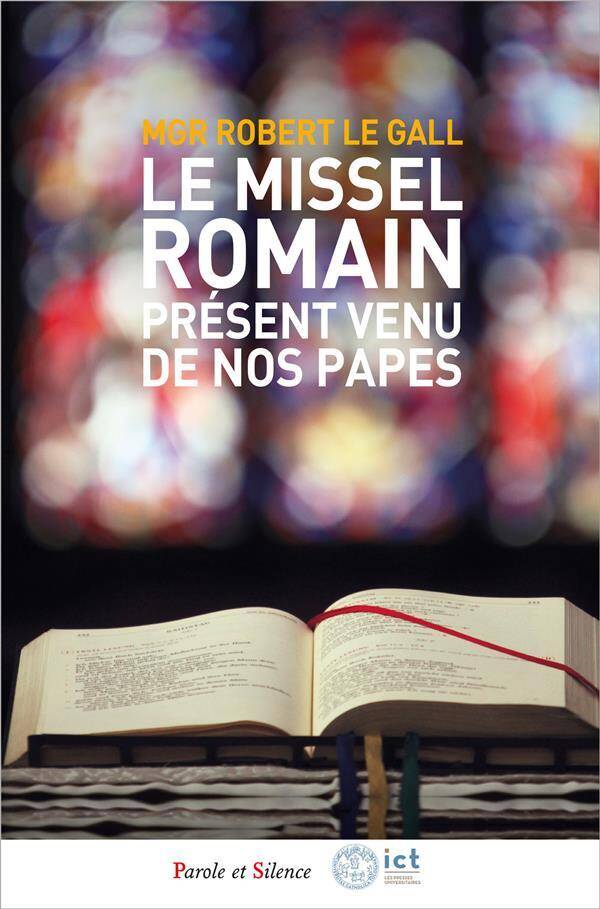 Le Missel romain, présent venu de nos papes