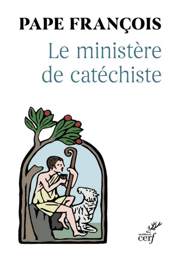 Le ministère de catéchiste : lettre apostolique