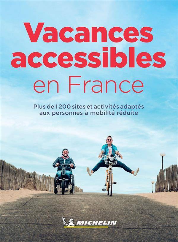 VACANCES ACCESSIBLES EN FRANCE