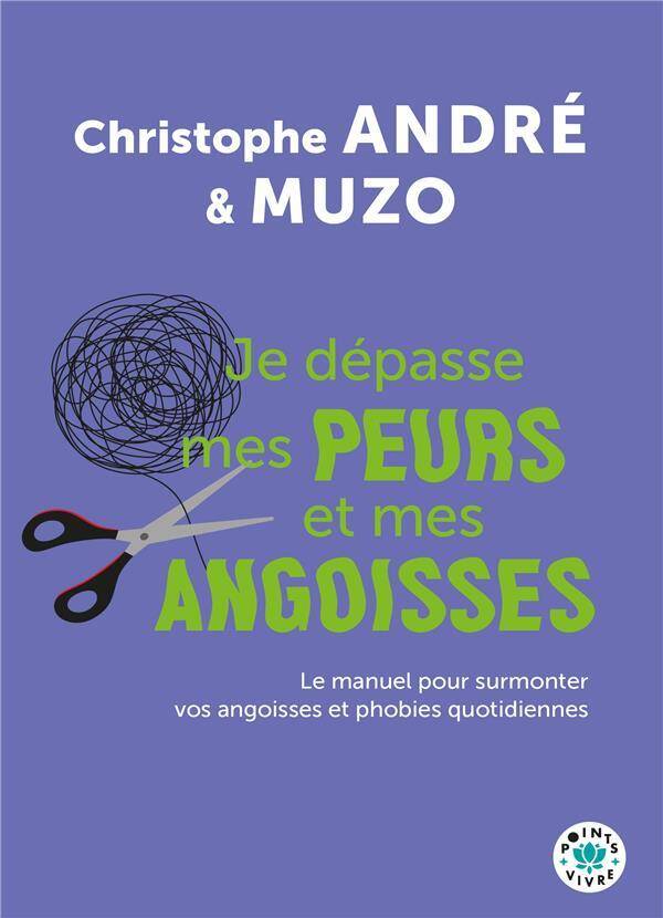 Je Depasse Mes Peurs et Mes Angoisses