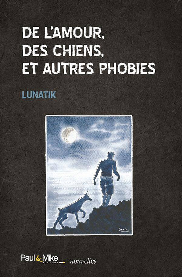 De l amour, des chiens, et autres