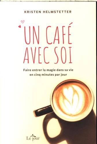 Un café avec soi