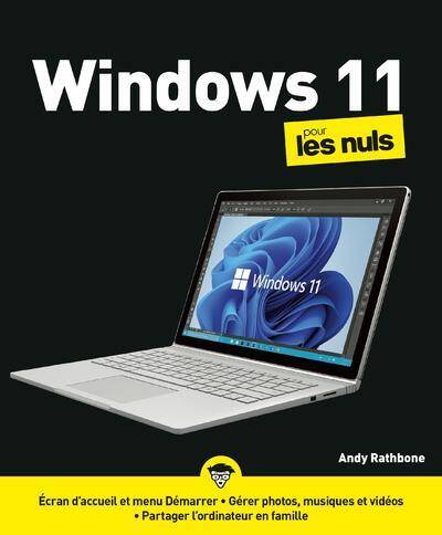 Windows 11 Pour les Nuls (3e Edition)