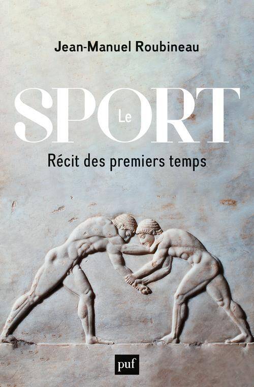 LE SPORT - RECIT DES PREMIERS TEMPS