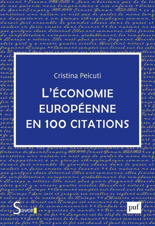 L'Economie Europeenne en 100 Citations