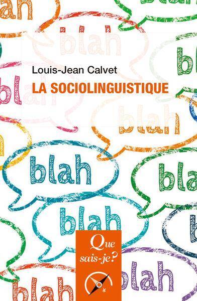 LA SOCIOLINGUISTIQUE