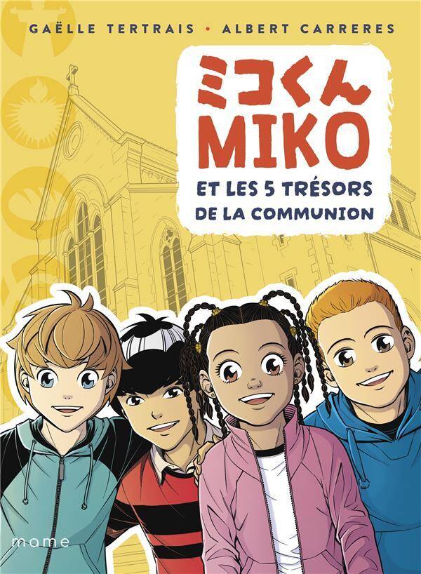 Miko et les 5 Tresors de la Communion, Tome 3