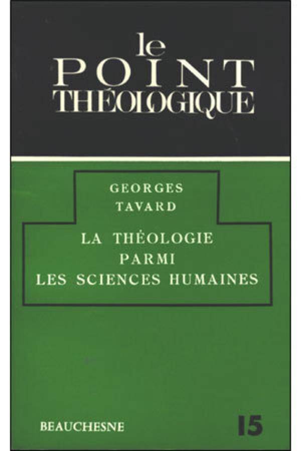 La Theologie Parmi les Sciences Humaines