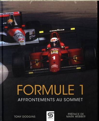 Formule 1 : affrontements au sommet