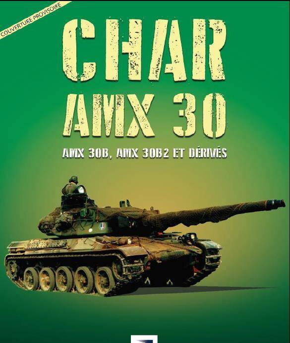 Char AMX 30 : AMX 30B, AMX 30B2 et dérivés