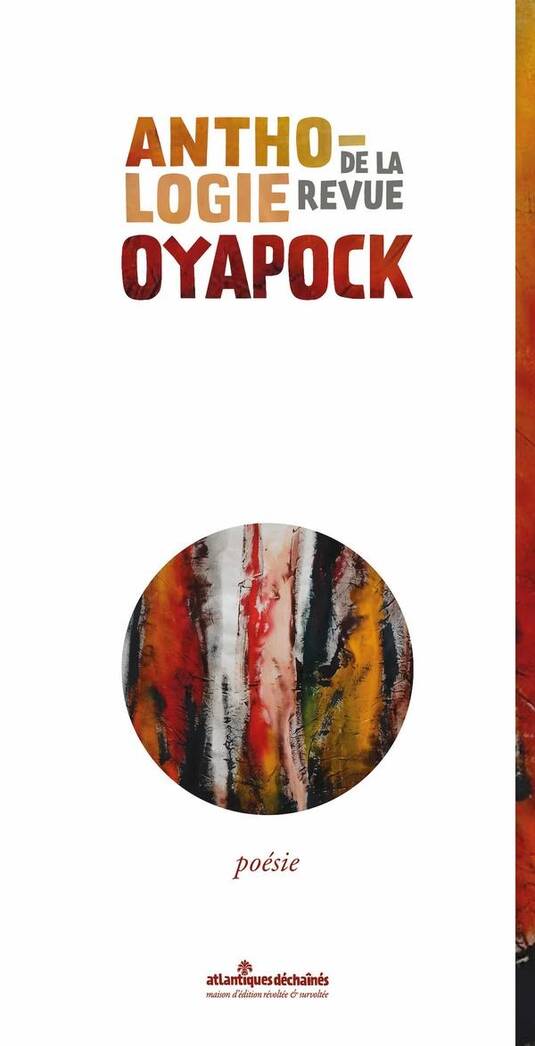 ANTHOLOGIE DE LA REVUE OYAPOCK