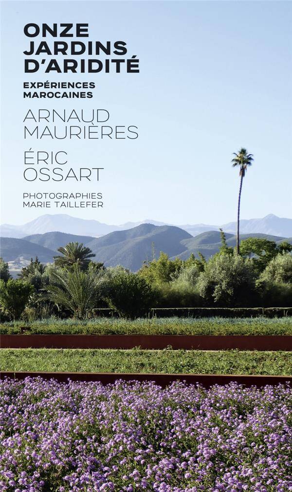 Onze Jardins D'Aridite - Experiences Marocaines