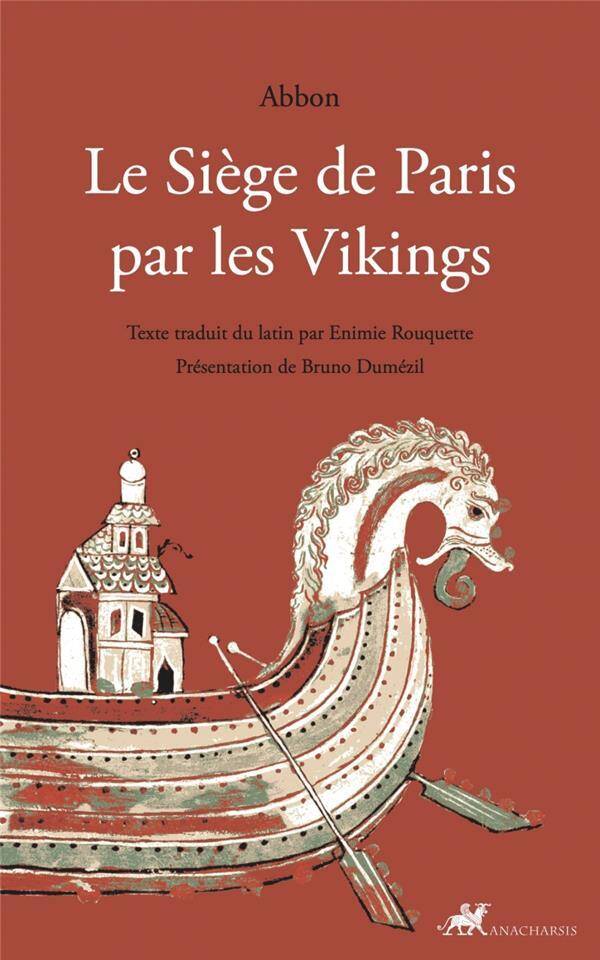 Le Siege de Paris Par les Vikings