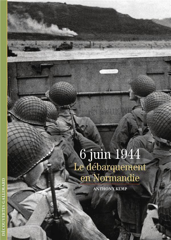 6 juin 1944 : Le débarquement en Normandie