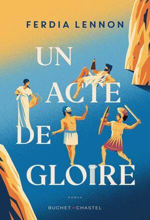 UN ACTE DE GLOIRE