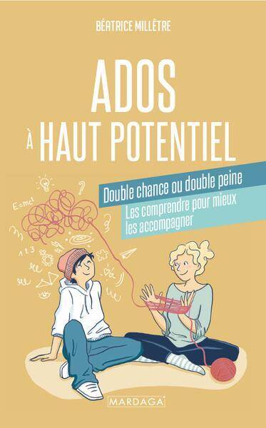 ADOS A HAUT POTENTIEL, DOUBLE CHANCE OU DOUBLE PEINE LES COMPRENDRE