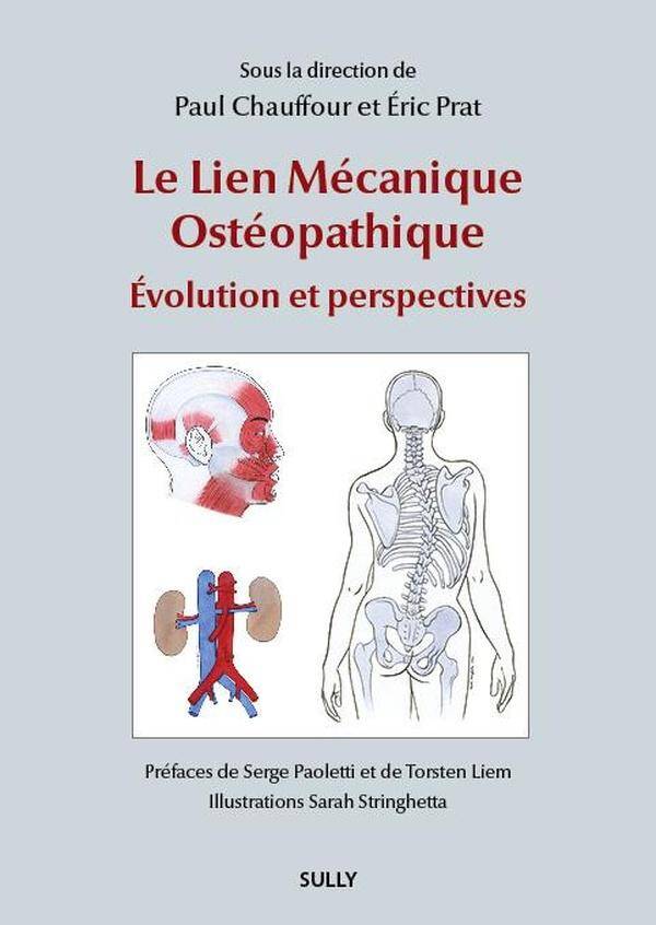 Le Lien Mecanique Osteopathique : Evolution et Perspectives