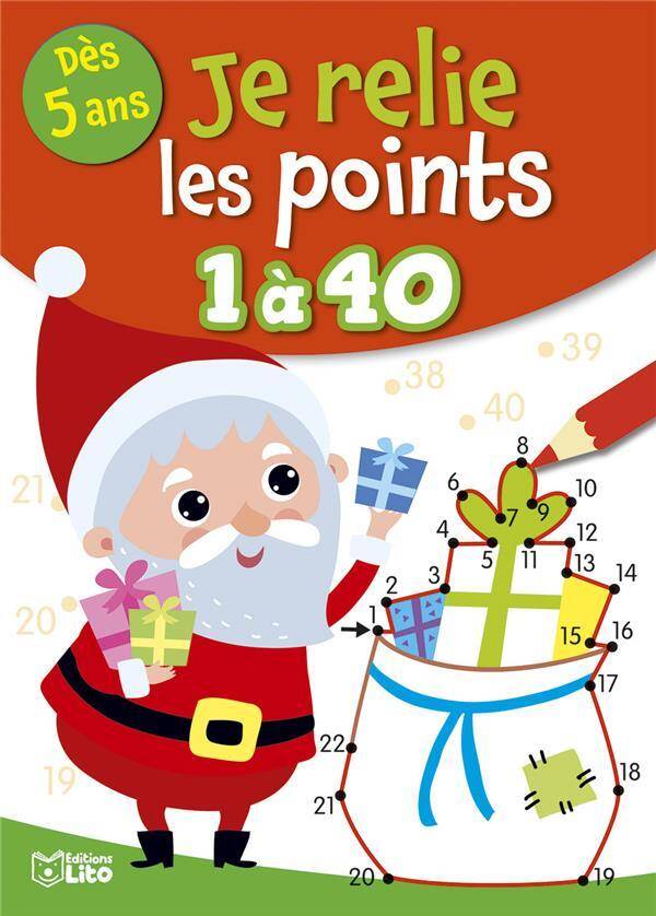 Je relie les points 1 à 40 : dès 5 ans : joyeux Noël