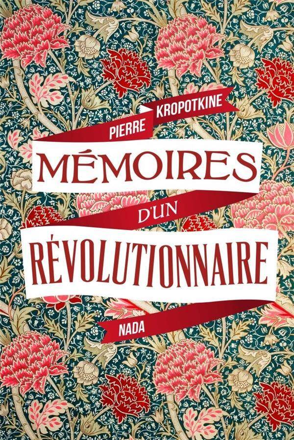 Memoires D'Un Revolutionnaire