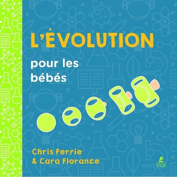 L'évolution pour les bébés