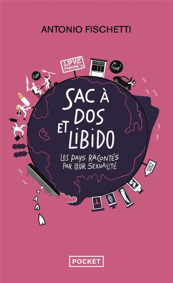 Sac à dos et libido : les pays racontés par leur sexualité