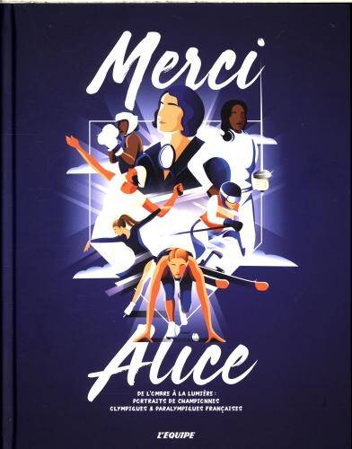 Merci Alice : de l'ombre à la lumière