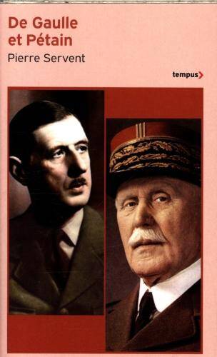 De Gaulle et Pétain : un drame shakespearien