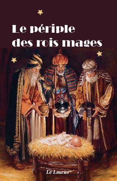 Le Periple des Rois Mages