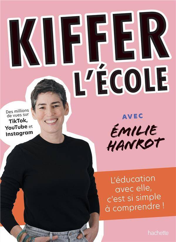 Kiffer l'école : l'éducation avec elle, c'est si simple à comprendre