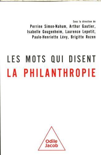 Les mots qui disent la philanthropie