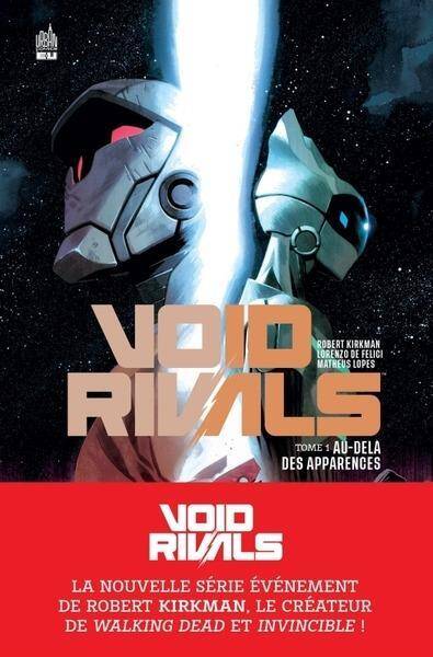 VOID RIVALS TOME 1 ; AU-DELA DES APPARENCES