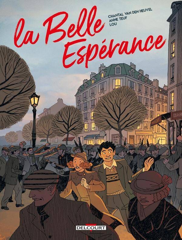 La belle espérance. Tome 2