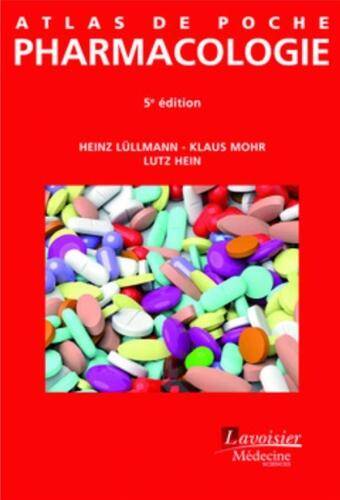 Atlas de poche Pharmacologie 5ème éd