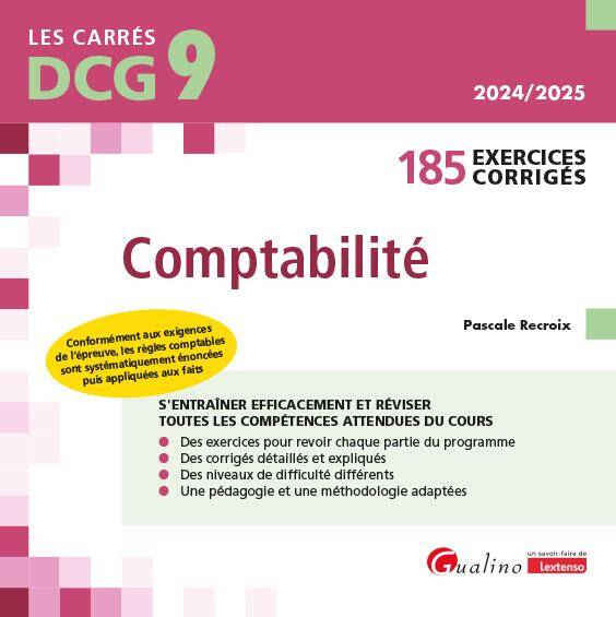 Dcg 9 Exercices Corriges de Comptabilite: 185 Exercices Corriges et