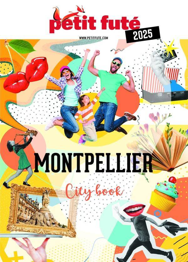 MONTPELLIER 2024 PETIT FUTE