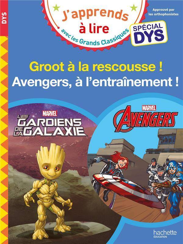 Avengers, à l'entraînement ! Groot à la rescousse : spécial dys