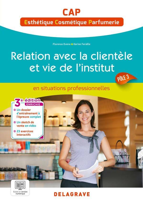 En Situations Professionnelles; Relation Avec la Clientele et Vie de