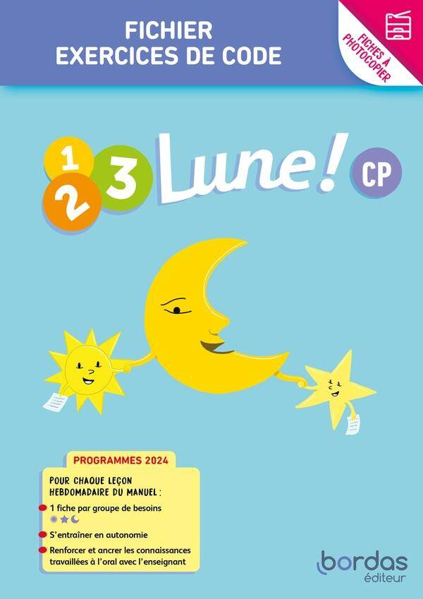 1, 2, 3 Lune ! ; Cp ; Fichier Exercices de Code (Edition 2024)