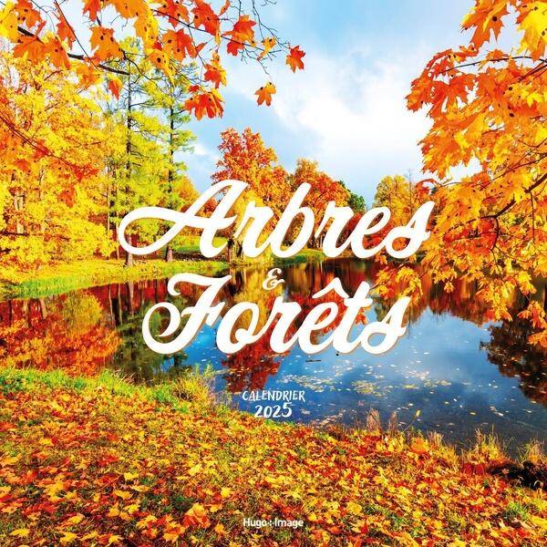 Arbres & forêts : calendrier 2025