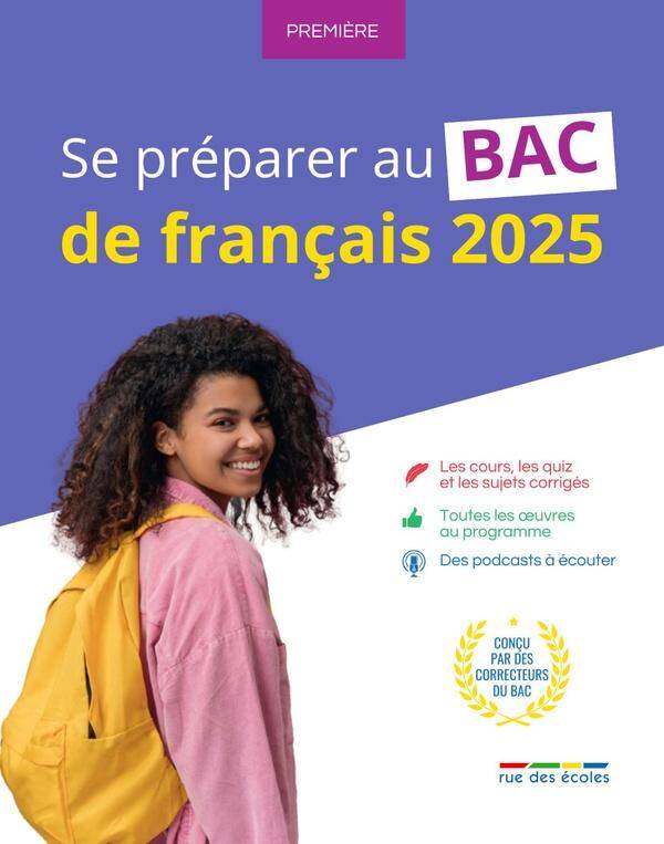 SE PREPARER AU BAC DE FRANCAIS 2025 - PREMIERE