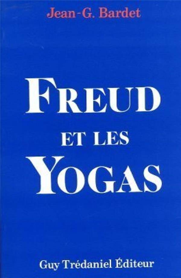 Freud et les Yogas