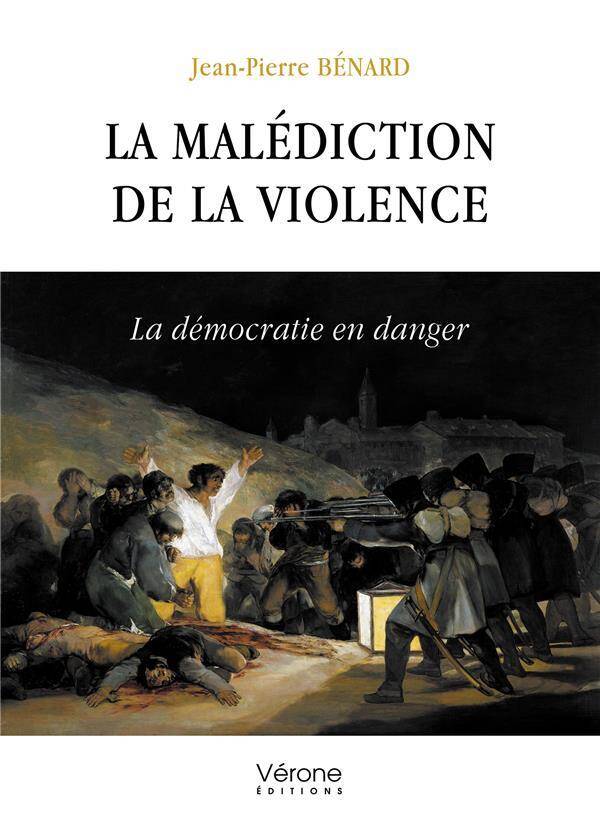 La malediction de la violence