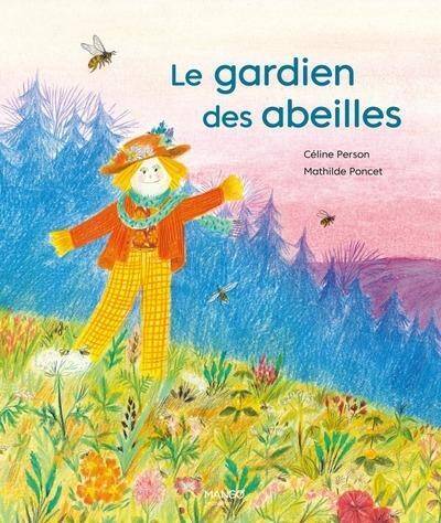 LE GARDIEN DES ABEILLES