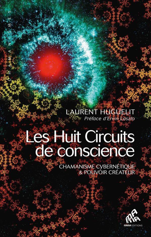 Les huit circuits de conscience