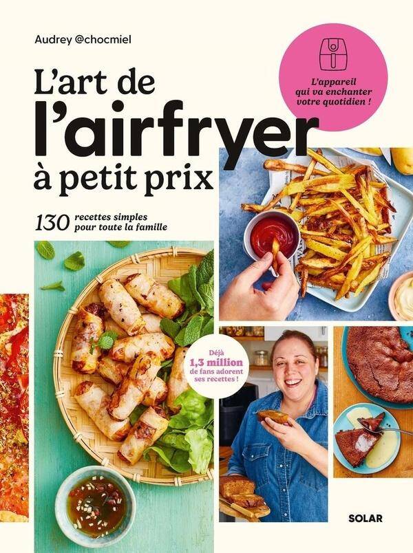 L'art de l'airfryer