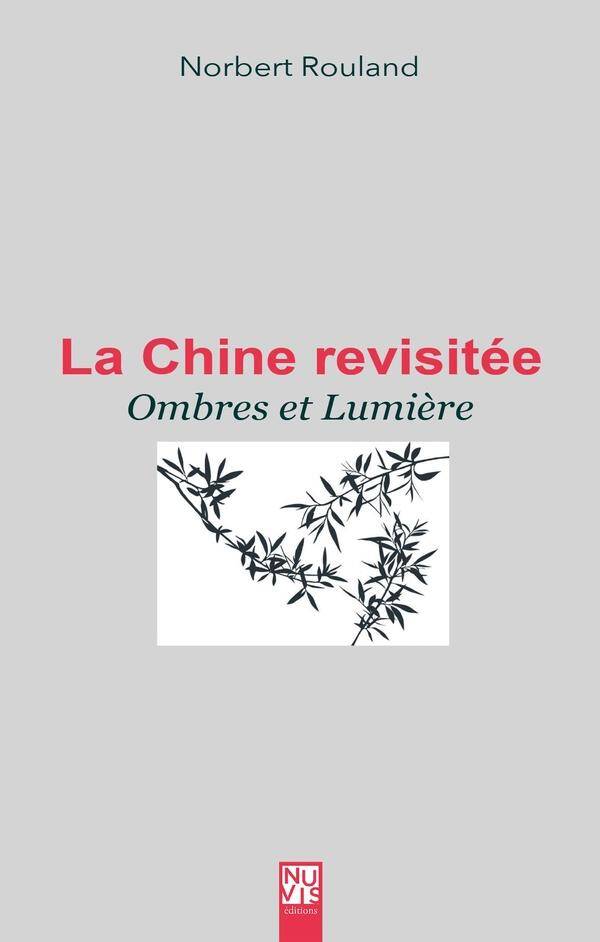 La Chine Revisitee