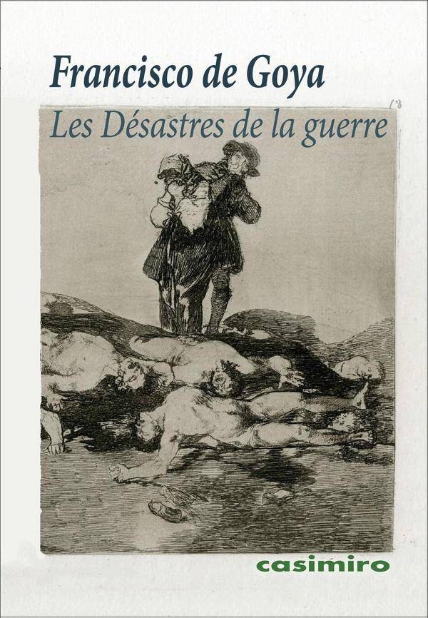 Les Desastres de la Guerre