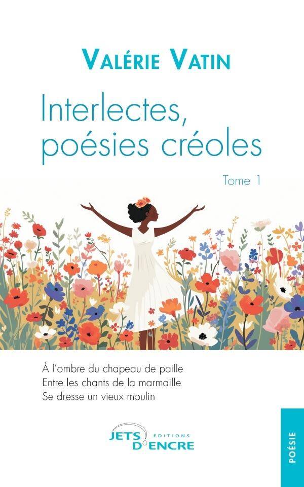 Interlectes, poesies creoles tome 1